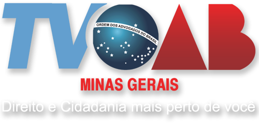 TV OAB/MG - Direito e Cidadania mais perto de você